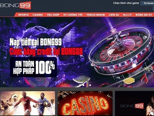 Nhà cái Bong99 – Sân chơi đẳng cấp, cá cược cực đỉnh cho khách hàng