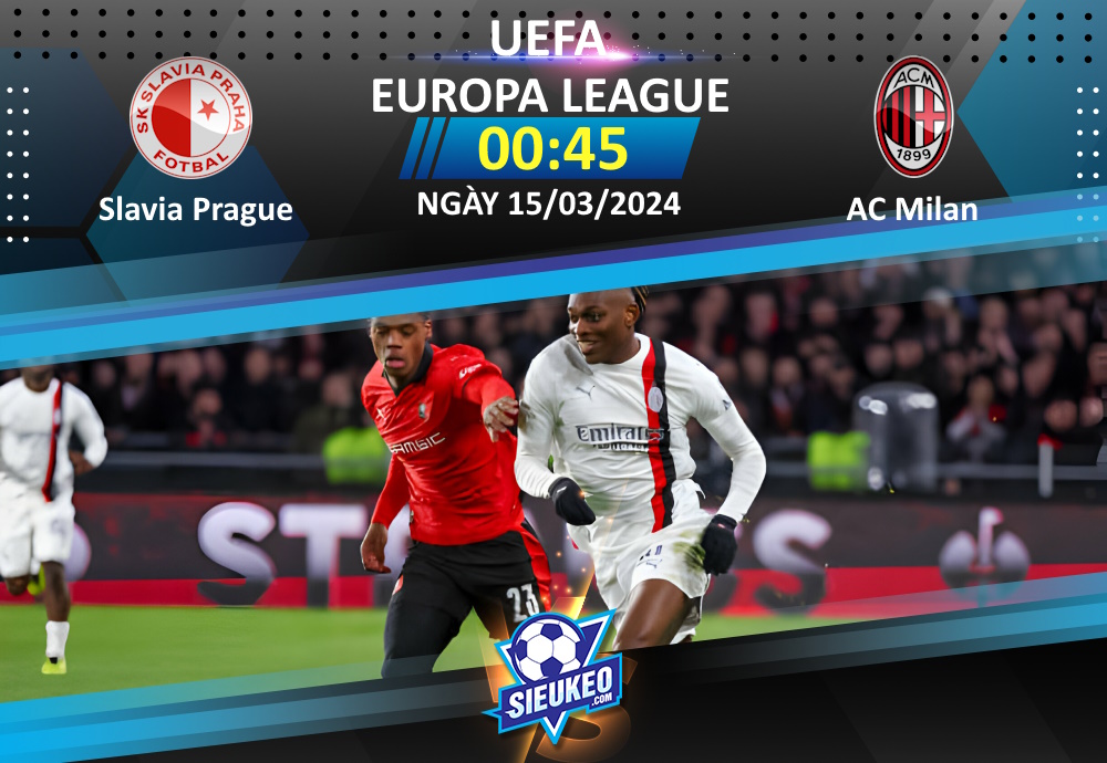 Soi kèo bóng đá Slavia Prague vs AC Milan 00h45 ngày 15/03/2024: Bất phân thắng bại