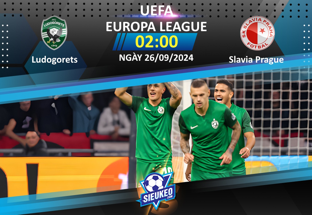 Soi kèo bóng đá Ludogorets vs Slavia Praha 02h00 ngày 26/09/2024: Chia điểm tại Huvepharma Arena