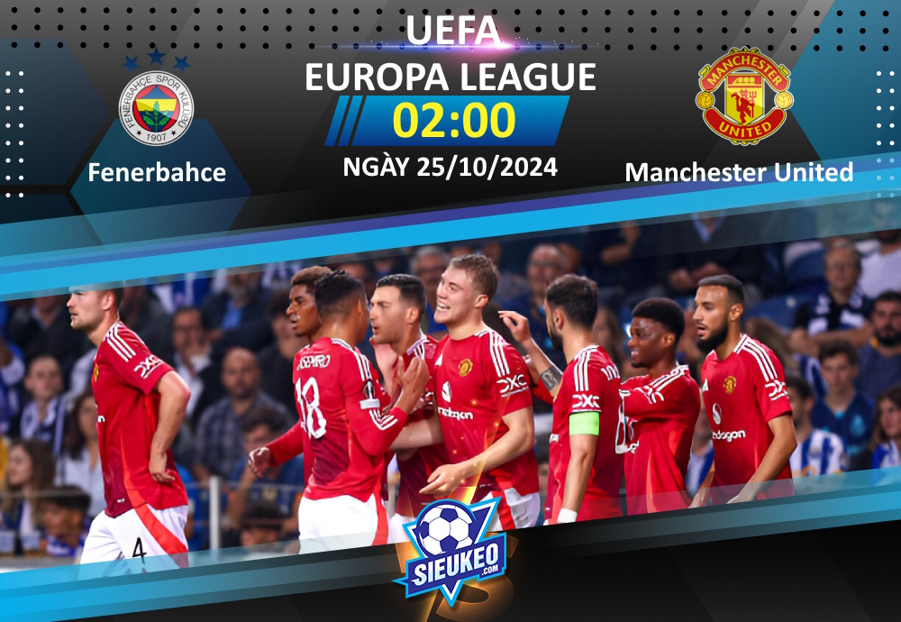 Soi kèo bóng đá Fenerbahce vs Manchester United 02h00 ngày 25/10/2024: Niềm vui nơi đất khách