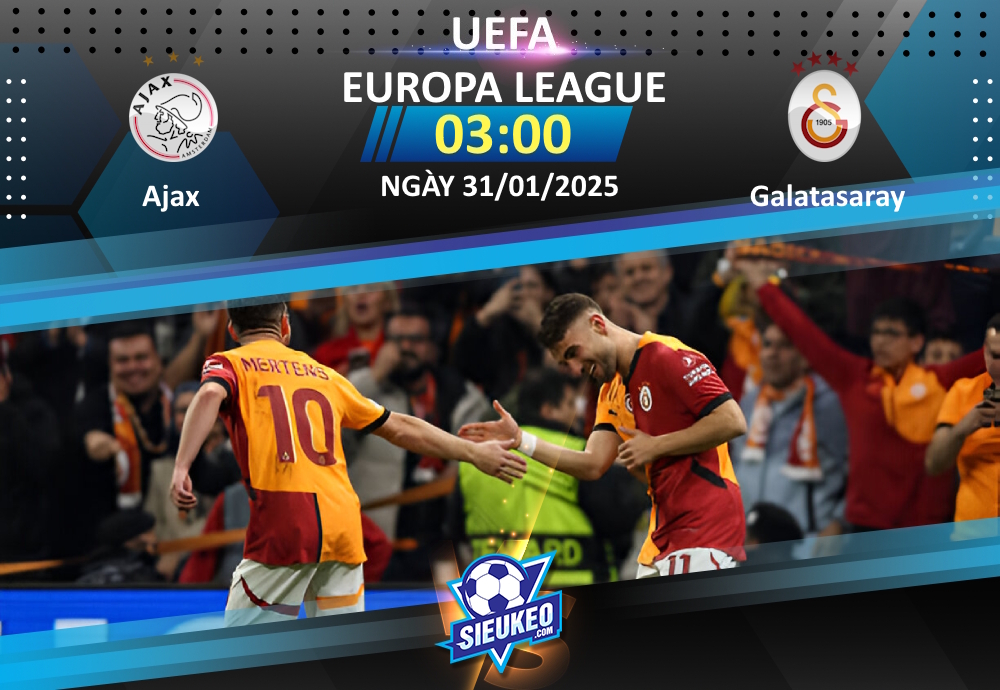 Soi kèo bóng đá Ajax vs Galatasaray 03h00 ngày 31/01/2025: Tiễn khách về tay trắng