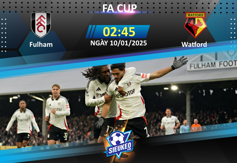 Soi kèo bóng đá Fulham vs Watford 02h45 ngày 10/01/2025: Chủ nhà “out trình”