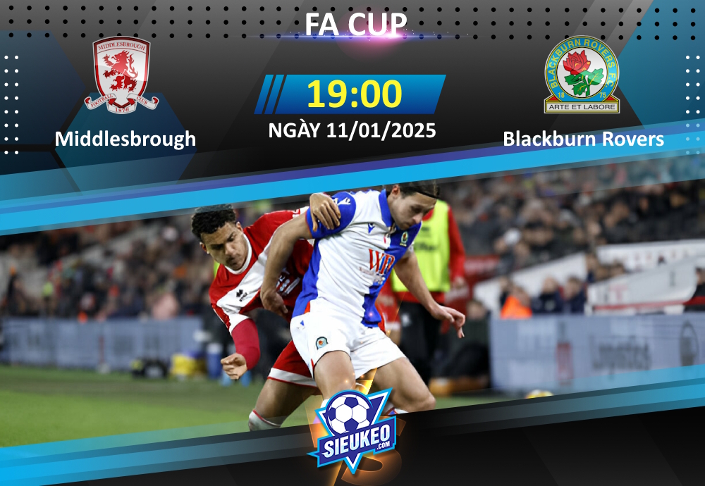 Soi kèo bóng đá Middlesbrough vs Blackburn Rovers 19h00 ngày 11/01/2025: Chủ nhà phá dớp