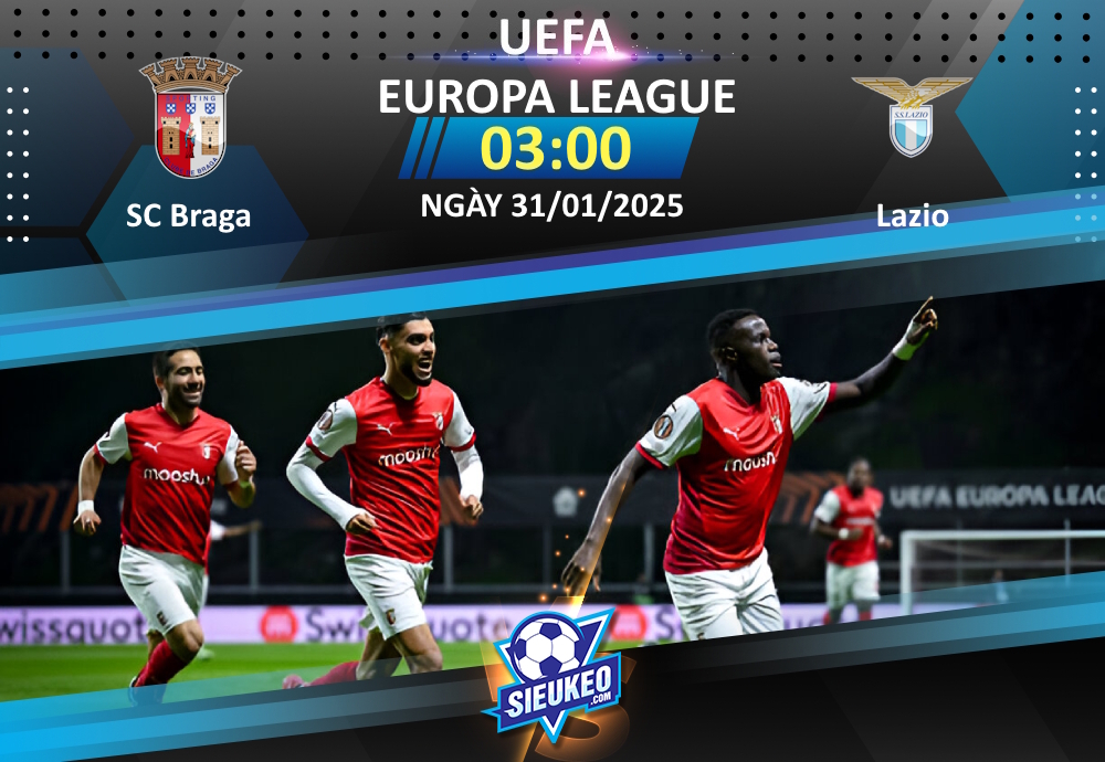 Soi kèo bóng đá SC Braga vs Lazio 03h00 ngày 31/01/2025: Kèo trên “bất thường”