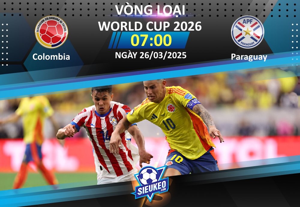 Soi kèo bóng đá Colombia vs Paraguay 07h00 ngày 26/03/2025: Cách biệt cho chủ nhà