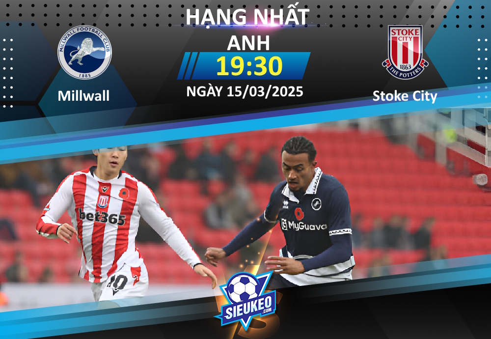 Soi kèo bóng đá Millwall vs Stoke City 19h30 ngày 15/03/2025: The Potters gặp khó