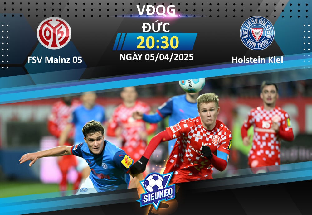 Soi kèo bóng đá FSV Mainz 05 vs Holstein Kiel 20h30 ngày 05/04/2025: Xây chắc top 4