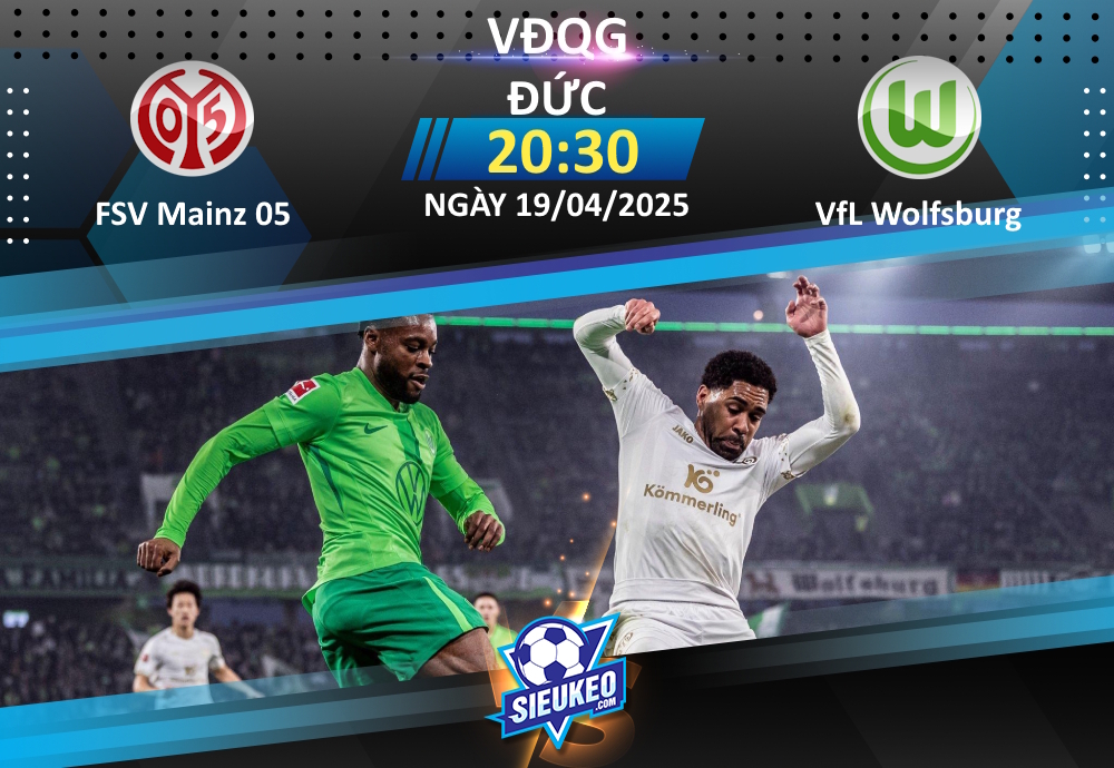 Soi kèo bóng đá FSV Mainz 05 vs VfL Wolfsburg 20h30 ngày 19/04/2025: Chủ nhà quyết thắng
