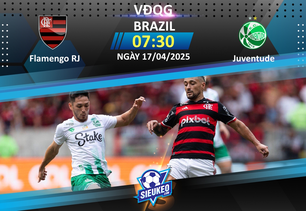Soi kèo bóng đá Flamengo RJ vs Juventude 07h30 ngày 17/04/2025: Chủ nhà trút giận