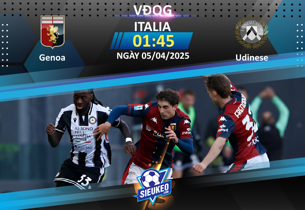 Soi kèo bóng đá Genoa vs Udinese 01h45 ngày 05/04/2025: 3 điểm ở lại