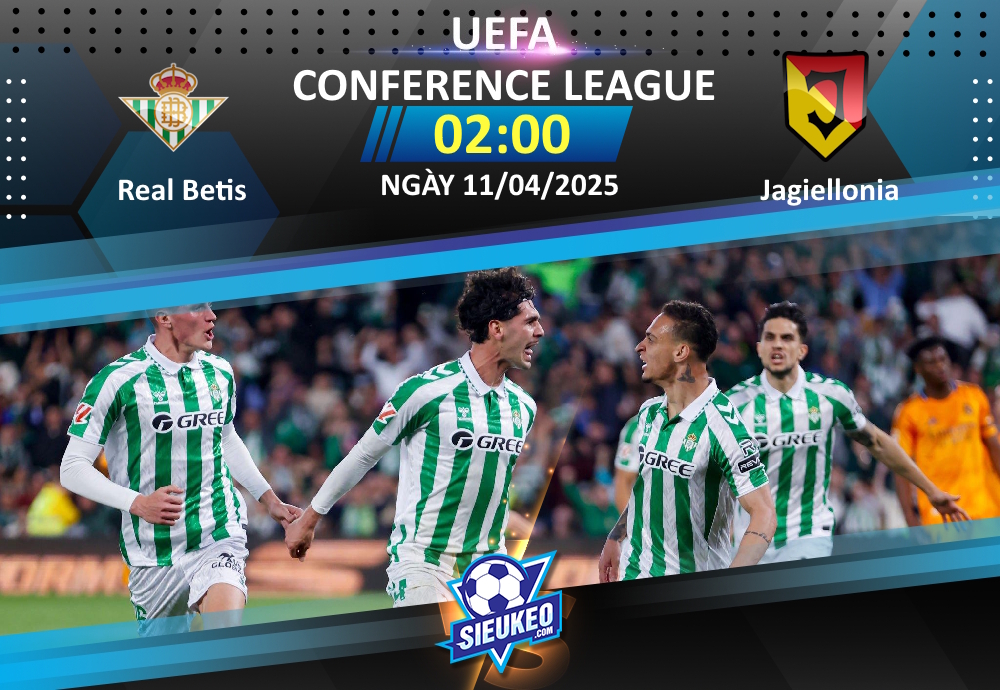 Soi kèo bóng đá Real Betis vs Jagiellonia 02h00 ngày 11/04/2025: Đặt một chân vào bán kết