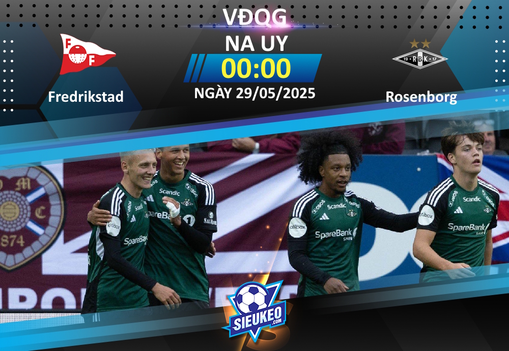 Soi kèo bóng đá Fredrikstad vs Rosenborg 00h00 ngày 29/05/2025: Khó phân cao thấp