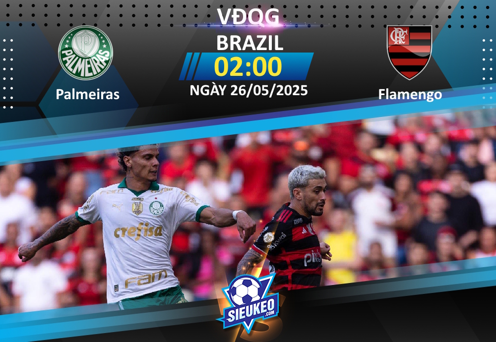 Soi kèo bóng đá Palmeiras vs Flamengo 02h00 ngày 26/05/2025: Tâm điểm Allianz Parque