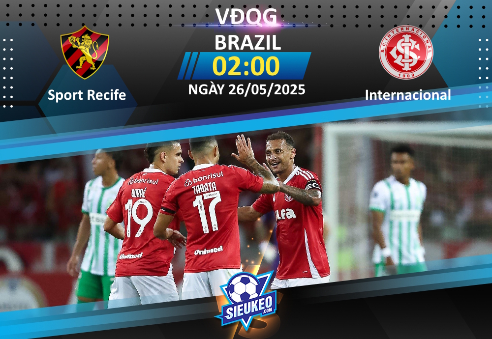 Soi kèo bóng đá Sport Recife vs Internacional 02h00 ngày 26/05/2025: Đẳng cấp lên tiếng