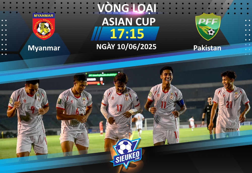 Soi kèo bóng đá Myanmar vs Pakistan 17h30 ngày 10/06/2025: Tiếp đà hưng phấn