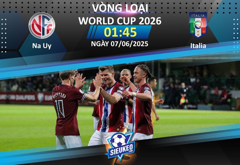 Soi kèo bóng đá Na Uy vs Italia 01h45 ngày 07/06/2025: Nhạt nhòa sắc Thiên thanh